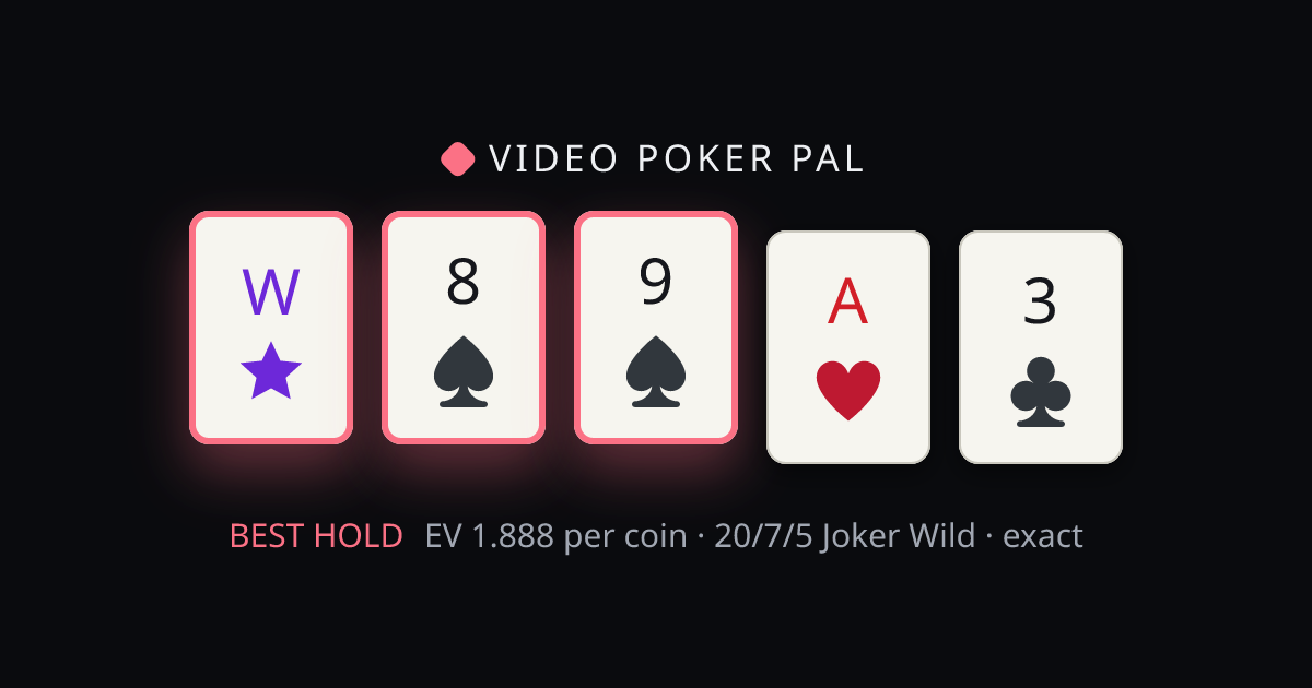 Joker 8♠ 9♠ A♥ 3♣ solved on 20/7/5 Joker Wild — the best hold highlighted with its exact EV